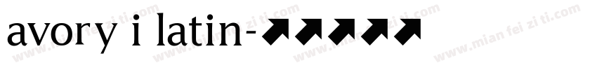 avory i latin字体转换